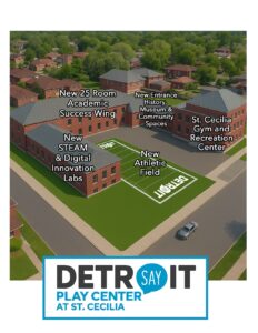 SAY Detroit Play Center to Expand at St. Cecilia